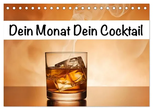 Hannah Tobias | Dein Monat dein Cocktail (Tischkalender 2026 DIN A5 quer),...