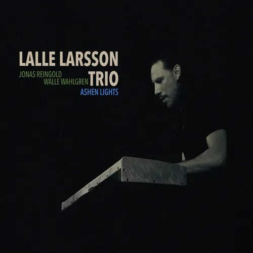 Lalle Larsson Trio Ashen Lights (CD) (US IMPORT)