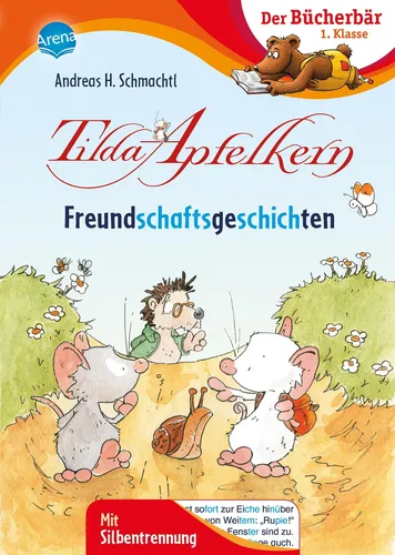 Andreas H. Schmachtl / Tilda Apfelkern. Freundschaftsgeschichten9783401715728