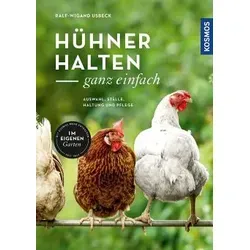 Hühner halten - ganz einfach