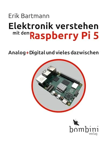 Raspberry Pi 5: Elektronik verstehen
