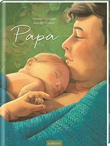 Papa: Poetischer Bilderbuch-Bestseller für werdende Väter - Geburten Allgemeines – Ein liebevolles Geschenk zur Geburt, perfekt für werdende Papas und zum Vatertag, das Emotionen und Erinnerungen weckt.