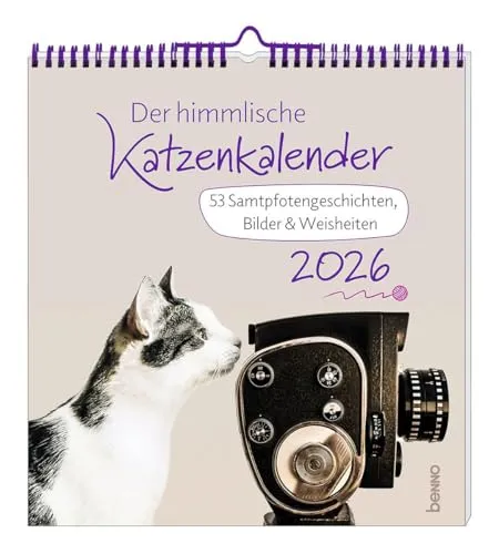 Der himmlische Katzenkalender 2026 - Anthologien - Fiktion mit 53 Samtpfotengeschichten, Bildern und Weisheiten für Katzenliebhaber, perfekt als Geschenk oder zur eigenen Freude.