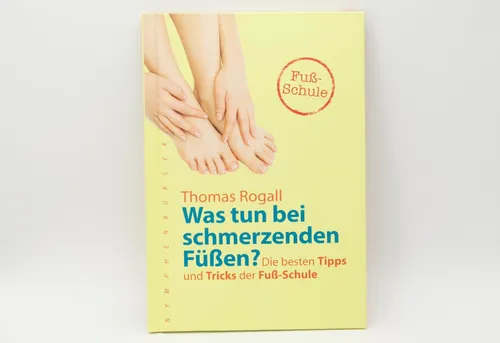 Was tun bei schmerzenden Füßen? Ratgeber zur Selbsthilfe