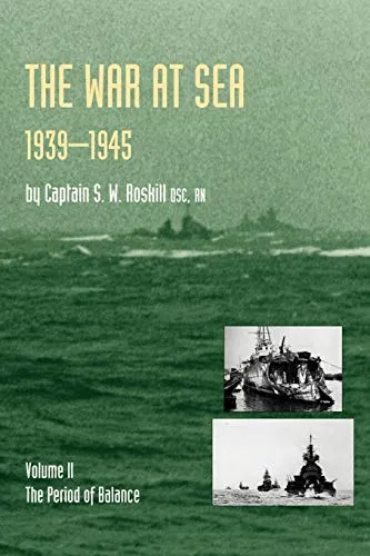 Produktbild War At Sea 1939-45: Volume Ii The Period Of Balanceofficial History Of The Second World War: War At Sea 1939-45: Volume Ii The Period Of ... (Official History of the Second World War S)