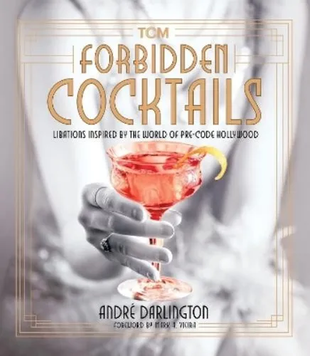 Produktbild André Darlington Forbidden Cocktails (Gebundene Ausgabe) (US IMPORT)