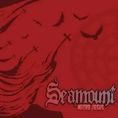 SEAMOUNT - Nitro Jesus(DIGI)