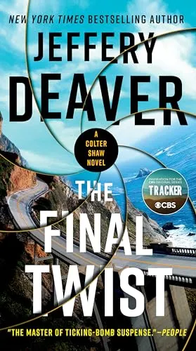 The Final Twist (A Colter Shaw Novel, Band 3)