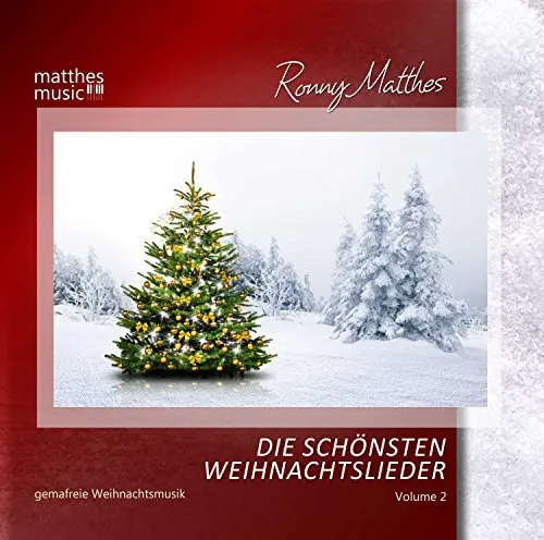 Die schönsten Weihnachtslieder, Vol. 2 [Gemafreie instrumentale Weihnachtsmusik]