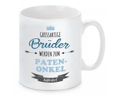 Herzbotschaft Tasse Kaffeebecher mit Motiv Grossartige Brüder werden zum Patenonkel, Keramik, Kaffeetasse spülmaschinenfest und mikrowellengeeignet