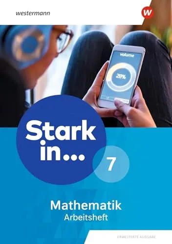 Stark in Mathematik - Erweiterte Ausgabe 2021: Arbeitsheft 7