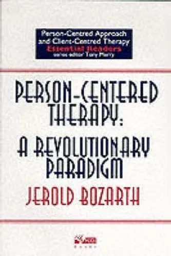 Person-centred Therapy: A Revolutionary Paradigm (Person-centred approach &