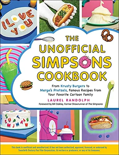 Produktbild The Unofficial Simpsons Cookbook: Berühmte Rezepte aus Springfield