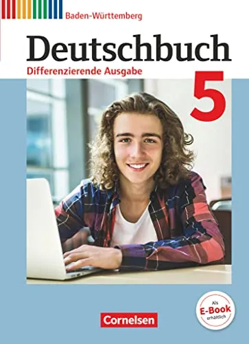 Deutschbuch - Sprach- und Lesebuch - Band 5: 9. Schuljahr - Deutsch Schulbuch für das 9. Schuljahr in Baden-Württemberg, bietet differenzierte Lernwege und fördert die Sprachkompetenz.