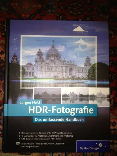 HDR-Fotografie. Das umfassende Handbuch