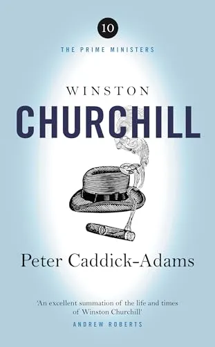 Winston Churchill: The Prime Ministers Series