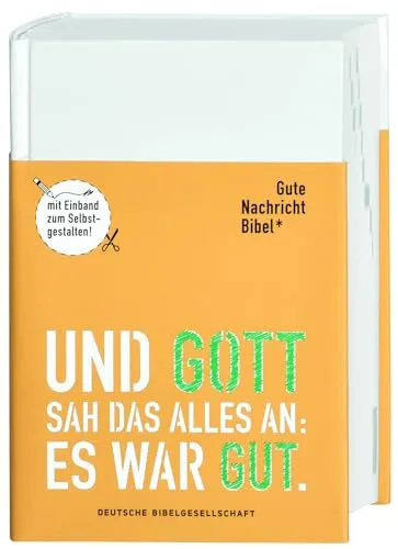 Gute Nachricht Bibel: Edition mit Einband zum Selbstgestalten; mit den Spätschriften des Alten Testaments