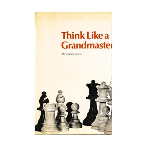 Think Like a Grandmaster (Contemporary Chess Openings S.)