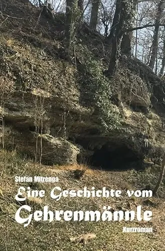 Eine Geschichte vom Gehrenmännle: DE