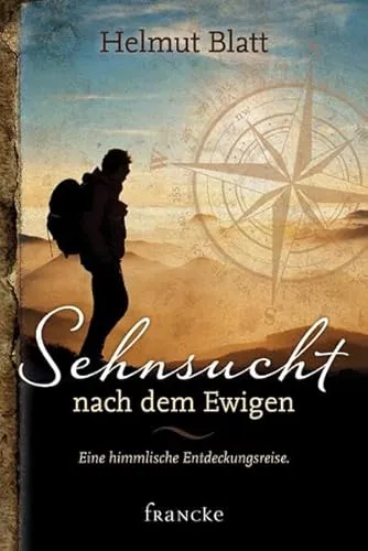 Sehnsucht nach dem Ewigen: Eine himmlische Entdeckungsreise