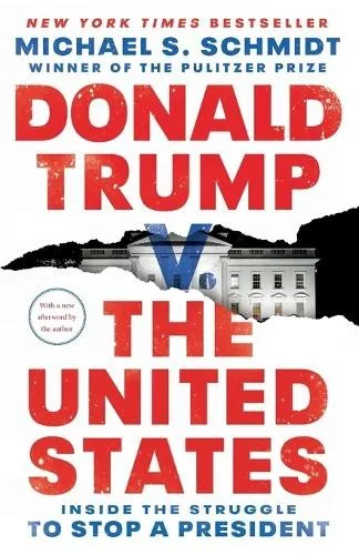 Michael S. Schmidt Donald Trump v. The United States (Taschenbuch) (US IMPORT)