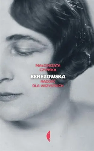 Berezowska: Nagość dla wszystkich