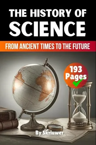 Produktbild The History of Science: From Ancient Times to the Future