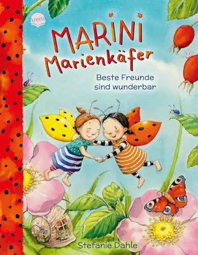 Marini Marienkäfer. Beste Freunde sind wunderbar: Liebevolles Bilderbuch über den Wert der Freundschaft ab 4 Jahren mit prachtvoller Hochprägung auf dem Cover