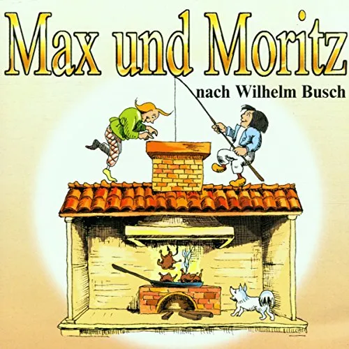 Max und Moritz