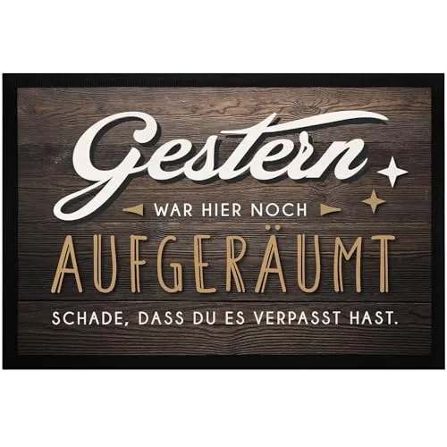 MoonWorks® Fußmatte mit Spruch lustig Gestern war Hier noch aufgeräumt Ironie Holz-Optik rutschfest & waschbar schwarz 60x40cm
