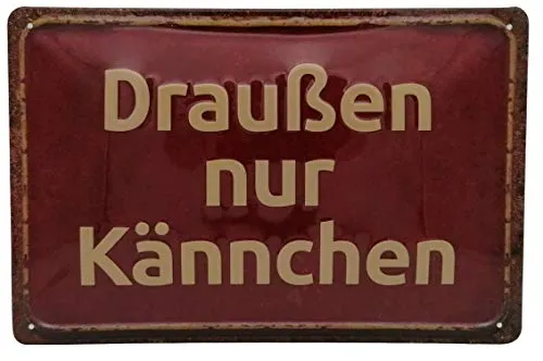 Retro Blechschild, Draußen nur Kännchen rot von LuckyLinde