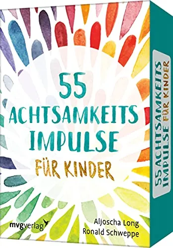 Achtsamkeitsimpulse für Kinder 55 - 55 Achtsamkeitsimpulse für Kinder, fördert emotionale Intelligenz und Konzentration durch spielerische Übungen in der Kategorie Naturwissenschaften & Technik.