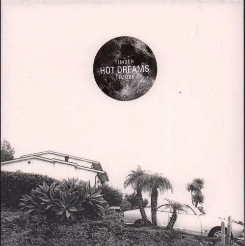 Produktbild Timber Timbre Hot Dreams CD UK Full Time Hobby 2014 In Kartonhülle Design Hat