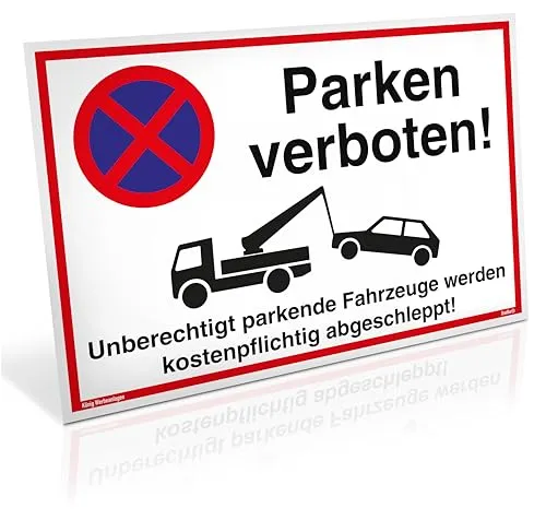 Schild Parken verboten | Alu 30 x 20 cm - Sicherheitsschild aus hochwertigem Aluminium, wetterfest mit UV-Schutz. Unberechtigt parkende Fahrzeuge werden kostenpflichtig abgeschleppt! Ideal für klare Parkverbote.