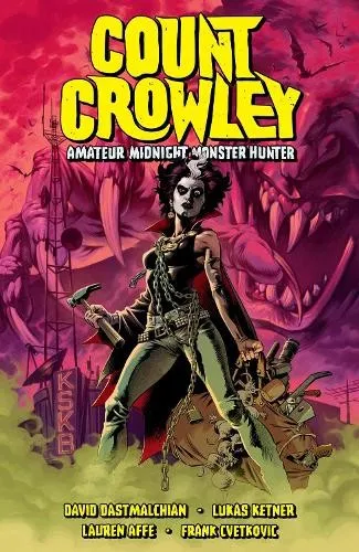 David Dastmalch Count Crowley Volume 2: Amateur Midnig (Taschenbuch) (US IMPORT)