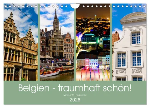 Belgien - traumhaft schön! (Wandkalender 2026 DIN A4 quer), CALVENDO Monatskalen