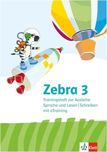 Zebra 3: Trainingsheft Sprache und Lesen/Schreiben mit eTraining (Ausleihmaterial) Klasse 3 (Zebra. Ausgabe ab 2024)