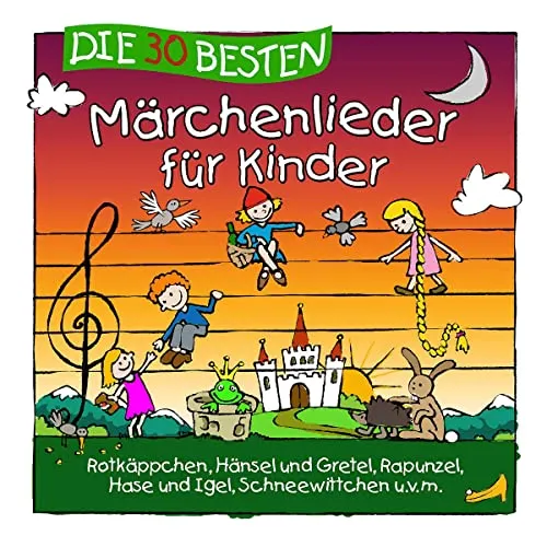 Die 30 besten Märchenlieder für Kinder