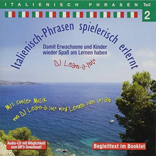 Italienisch-Phrasen spielerisch erlernt 2: 