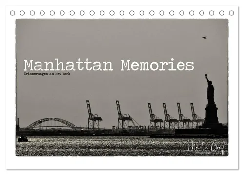 CALVENDO Wandkalender Manhattan Memories - Erinnerungen an New York (Tischkalender 2026 DIN