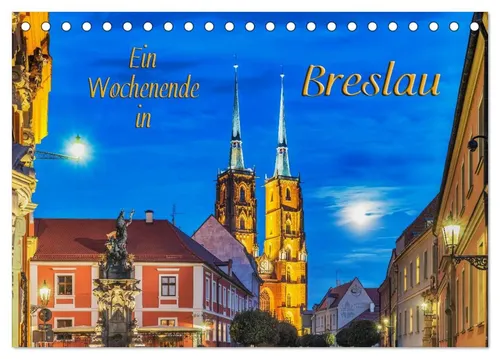 CALVENDO Wandkalender Ein Wochenende in Breslau (Tischkalender 2026 DIN A5 quer), CALVENDO M