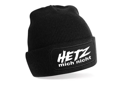 Herzbotschaft Beanie Strickmütze Beanie mit Spruch HETZ mich nicht (Mütze mit Aufdruck, Skimütze) Unisex SoftTouch angenehm weiche und warme Wintermütze Einheitsgröße
