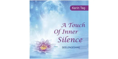 Hörspiel-CD A Touch of Inner Silence - Seelengesang, Audio-CD