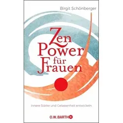 Zen-Power für Frauen