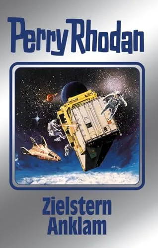 Zielstern Anklam / Perry Rhodan - Silberband Bd.171 - Science Fiction & Fantasy: Spannende Rettungsexpedition im Universum Tarkan, auf der Suche nach Perry Rhodan und den Geheimnissen der Vergangenheit.