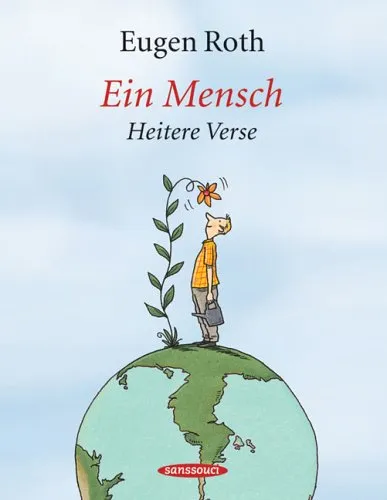 Ein Mensch: Heitere Verse - Neuausgabe