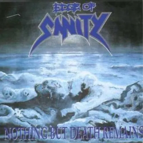 Edge of Sanity Nothing But Death Remains (CD) Album