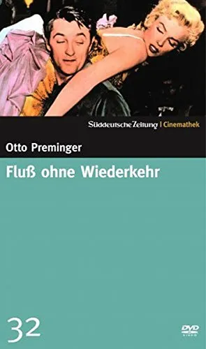 Fluss ohne Wiederkehr - SZ-Cinemathek 32 von Süddeutsche Zeitung GmbH