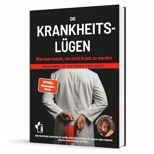 Die Krankheitslügen von Deutscher Gesundheitsbuchverlag