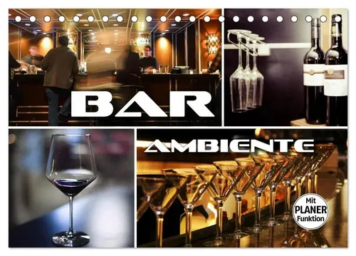 Renate Bleicher | Bar Ambiente (Tischkalender 2026 DIN A5 quer), CALVENDO...